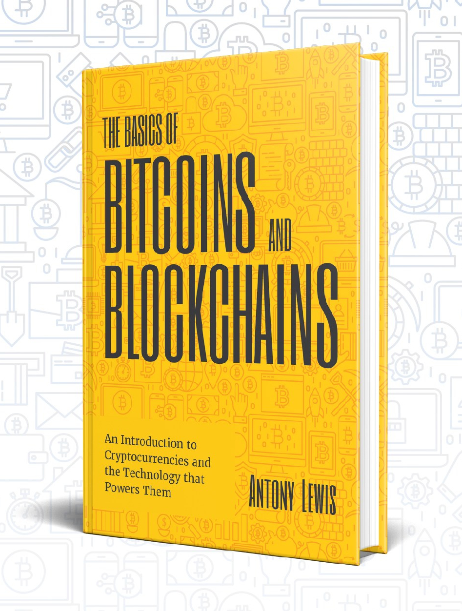 anthony lewis the basics of bitcoins and blockchains